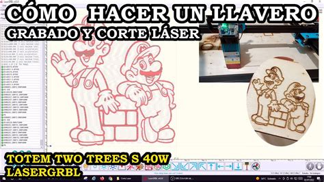 C Mo Hacer Llavero De Madera Grabado Y Corte Con Totem Two Trees S W