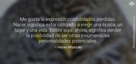 Frases De Hayao Miyazaki Anime Amino