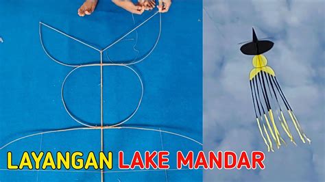 Cara Membuat Layangan Lake Mandar Khas SULAWESI BARAT YouTube