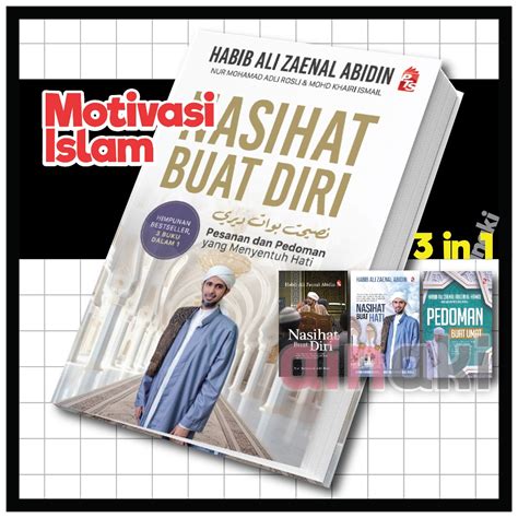 Nasihat Buat Diri Pesanan Dan Pedoman Yang Menyentuh Hati Nasihat Buat