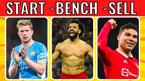 Start Bench Sell Build Your Ultimate Football Team YouTube