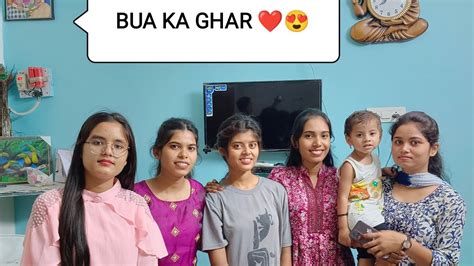 BUA KE GHAR PAHUCH GYE Yogeshpatilvlogs Vlog Youtube Enjoy