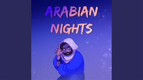 Arabian Nights Youtube