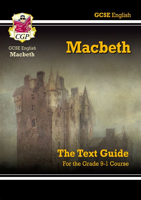 Grade Gcse English Shakespeare Text Guide Macbeth Cgp Books