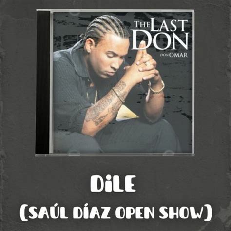 pumpyoursound Dile Don Omar Saúl Díaz Open Show