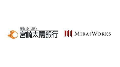 宮崎太陽銀行と業務提携しました。｜株式会社みらいワークスのプレスリリース