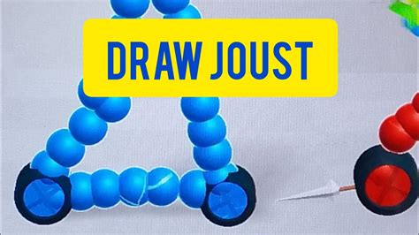 Draw Joust Play YouTube