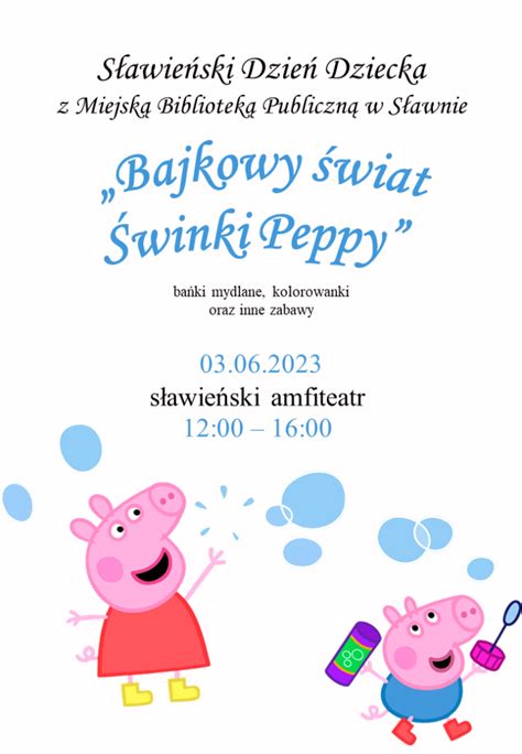 Dzień Dziecka ze Świnką Peppą Miejska Biblioteka Publiczna w Sławnie