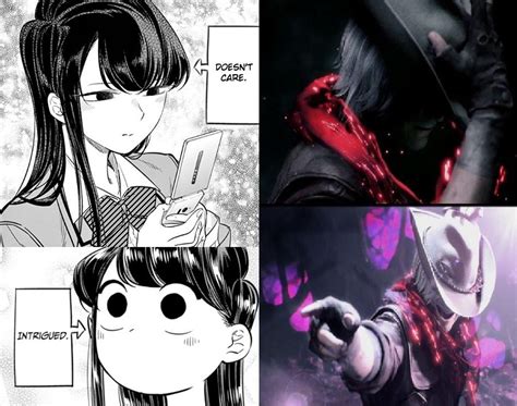 Komi San Is Hyped As Fuck Lol R DevilMayCry