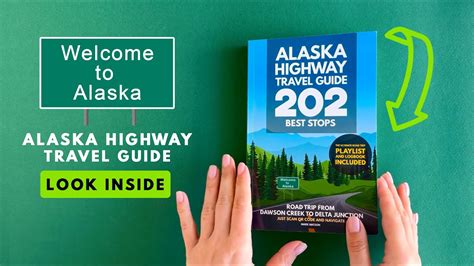 Alaska Highway Travel Guide Best Stops By Mark Watson Youtube