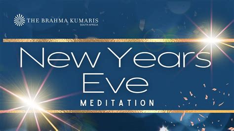 New Years Eve Meditation Youtube