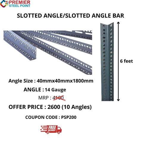 Slotted Angle Size : 6 feet - 10 Angles Set