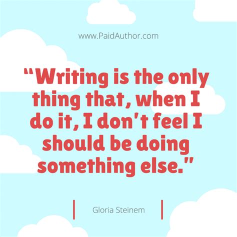 Top 100 Best Author Quotes on Writing | Paid Author