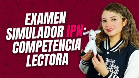 Resuelvo Un Examen Simulador De Competencia Lectora Para El Ipn En Vivo