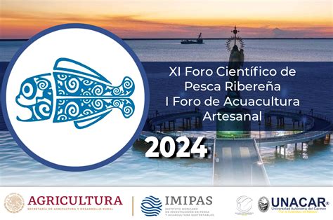 Xi Foro Cient Fico De Pesca Ribere A Y I Foro De Acuacultura Artesanal