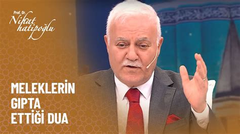 Meleklerin gıpta ettiği dua Nihat Hatipoğlu ile Dosta Doğru 412