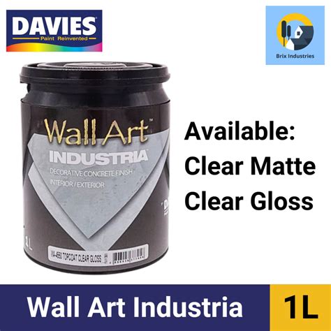 Davies Wall Art Industria Topcoat Clear Matte Or Topcoat Clear Gloss