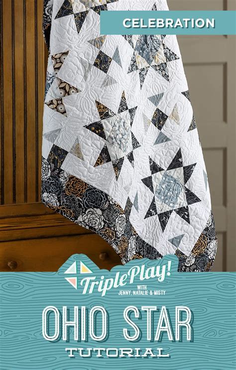 Triple Play Ohio Star Celebration Quilt