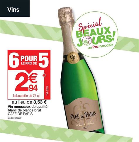 Promo Vin Mousseux De Qualité Blanc De Blancs Brut Café De Paris chez