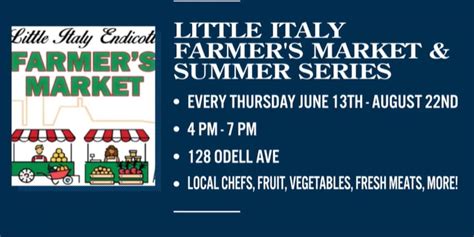 Little Italy Farmer’s Market and summer series