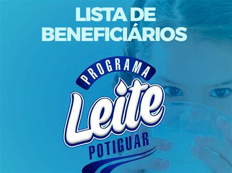 Semcas Divulga Lista De Beneficiários Do Programa Leite Potiguar