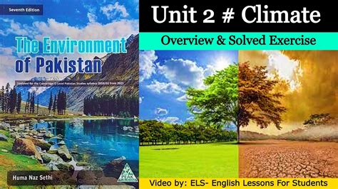 Unit Climate The Environment Of Pakistan Cambridge O Level Th