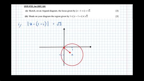 Exam Question On Loci Of Complex Numbers On The Argand Diagram Circles