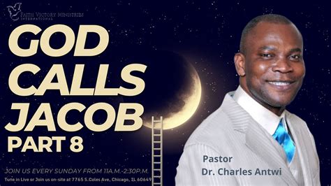 Sunday Worship Service God Calls Jacob Part 8 By Pastor Dr