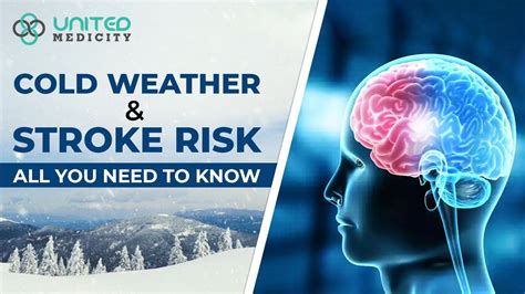 Cold Weather And Stroke Risk All You Need To Know Multispeciality