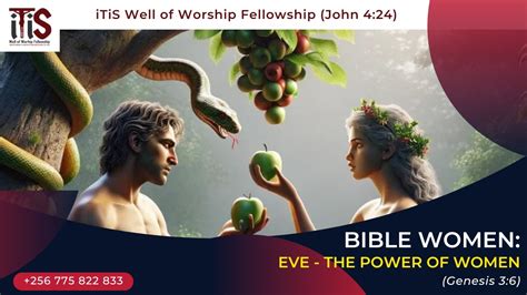 Bible Women Eve The Power Of Women Genesis Priest Isaiah