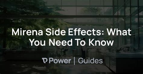 Mirena Side Effects: What You Need To Know | Power