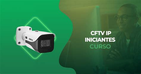 CURSO INICIANTES EM CFTV IP PENHA Em Rio De Janeiro Sympla