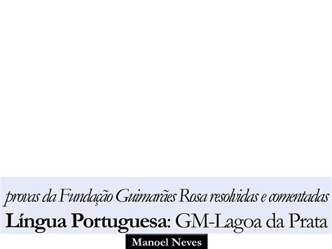 Prova De L Ngua Portuguesa Da Funda O Guimar Es Rosa Resolvida E