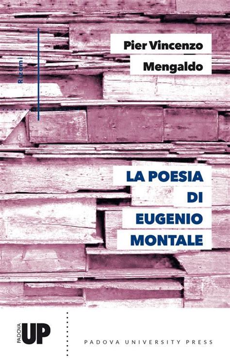 La Poesia Di Eugenio Montale Pier Vincenzo Mengaldo Libro Padova