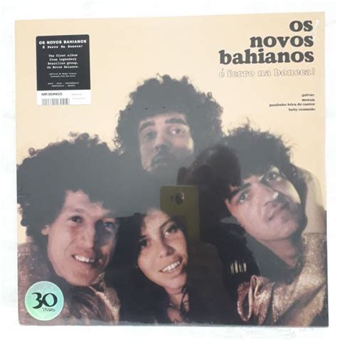 Lp Os Novos Bahianos É Ferro na Boneca Discos de vinil calçada