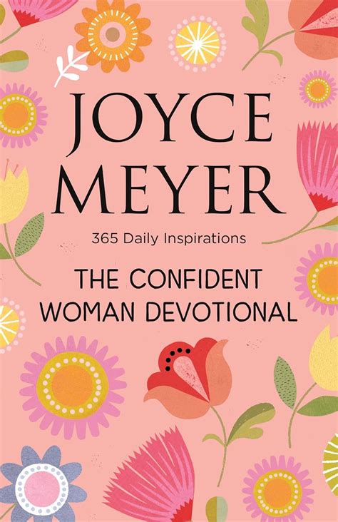 The Confident Woman Devotional 365 Daily Inspirations Meyer Joyce