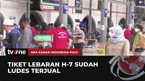 Wow Tiket Kereta H 7 Hingga H 6 Lebaran Habis Terjual AKIP TvOne