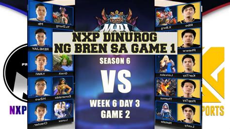 NXP Solid Vs Bren Esport Game 1 Highlights Dinurog Ng Bren Ang NXP