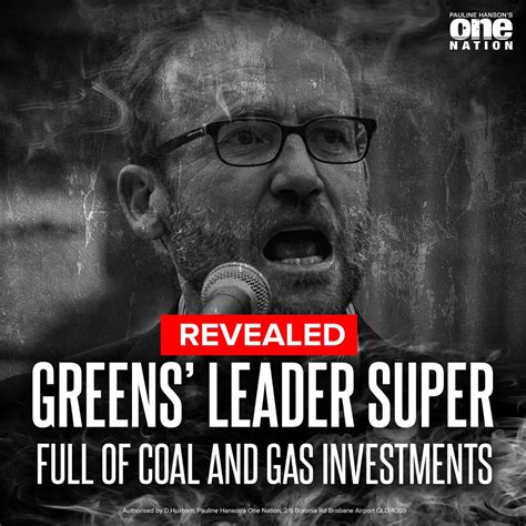 Pauline Hanson On Twitter Surprise Surprise Adam Bandt Has Been