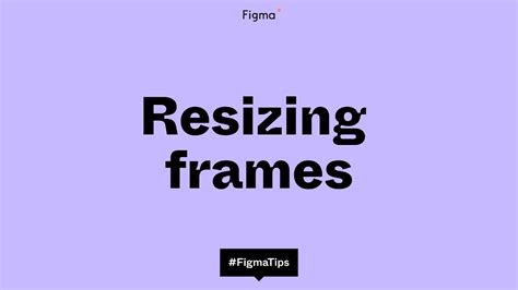 Resizing Frames In Figma Design YouTube