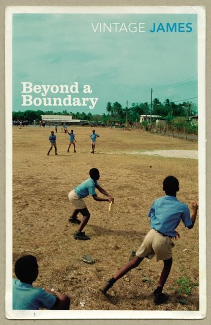 Clr James Beyond A Boundary Sam Read Bookseller Online Shop