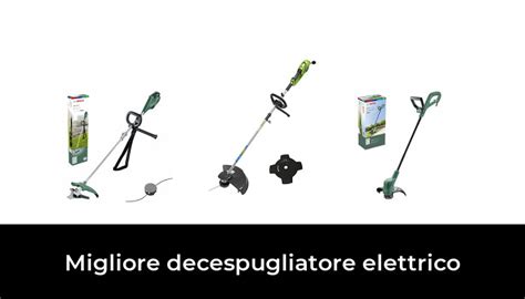 Migliore Decespugliatore Elettrico Nel Secondo Gli Esperti