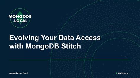 Mongodb Local Sydney Evolving Your Data Access With Mongodb Stitch Ppt