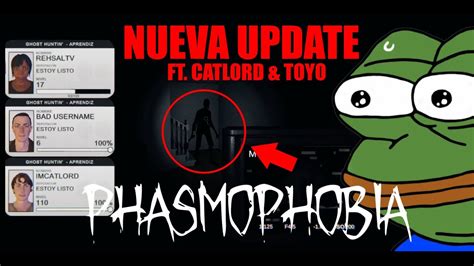 Fantasma Problem Tico Phasmophobia Con Los Panas Nueva Actualizaci N