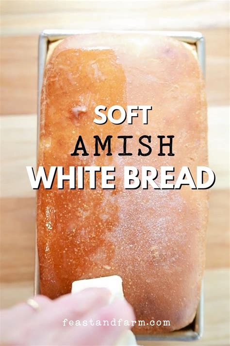 Soft Amish White Bread Artofit