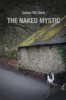 The Naked Mystic Clark James Rq Literatura Obcoj Zyczna Ceny I