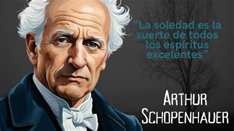 Arthur Schopenhauer El pesimista occidental moderno más influyente