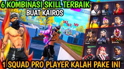 Skill Kairos Op Kombinasi Skill Karakter Free Fire Terbaik