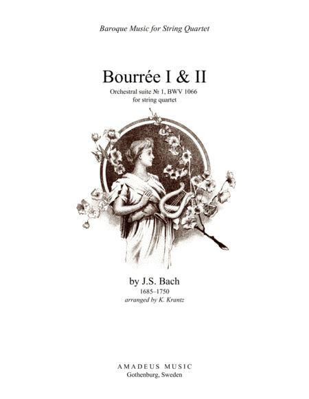 Bourree From Suite No Bwv For String Quartet Arr K