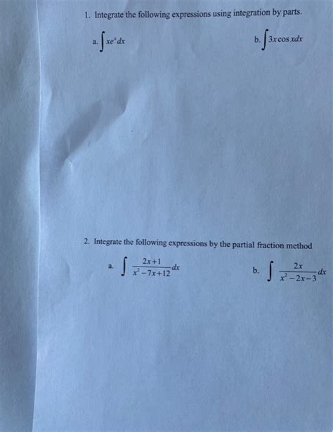 Solved 1 Integrate The Following Expressions Using Chegg